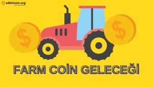 FARM Coin Nedir? FARM Coin Geleceği